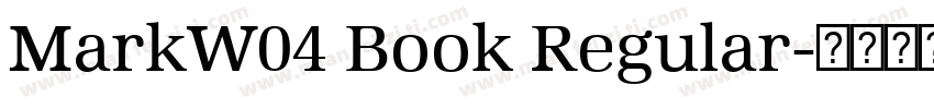MarkW04 Book Regular字体转换